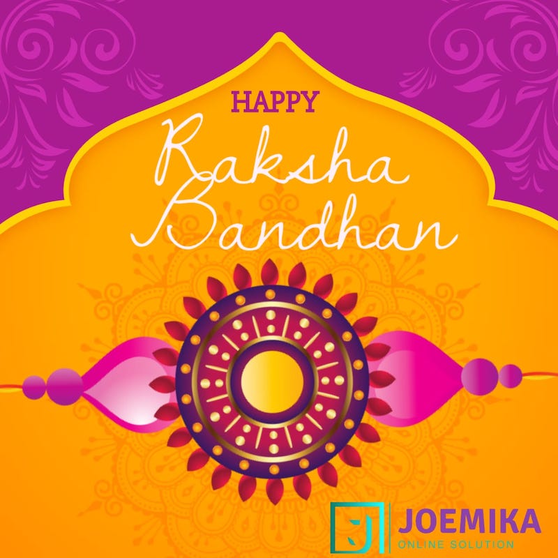 Happy Raksha Bandhan - JOEMIKA